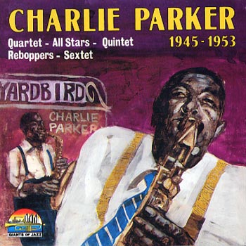 CD Charlie Parker 1945 - 1953 Giants of Jazz