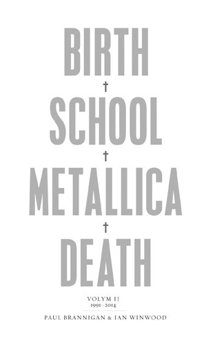 REA Birth School Metallica Death : Volym 2 1991-2014 Lev. e 25/2