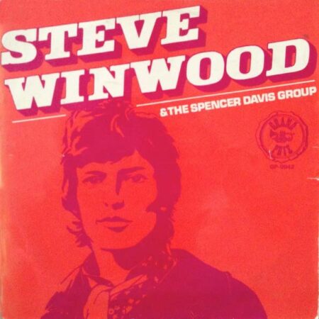 Steve Winwood & The Spencer Davis Group