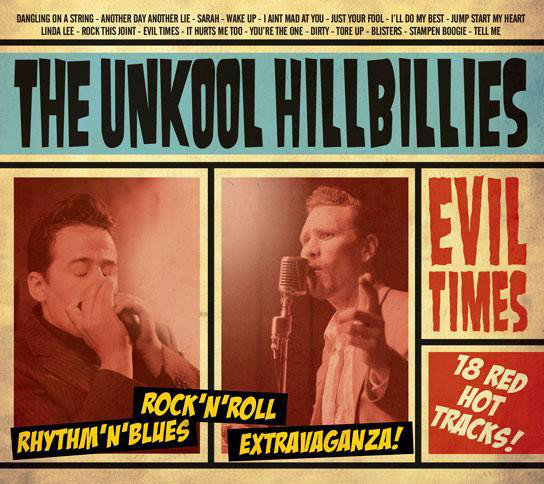 CD The Unkool Hillbillies Evil times
