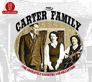 CD The Carter Family The absolutely essential 3 cd collection