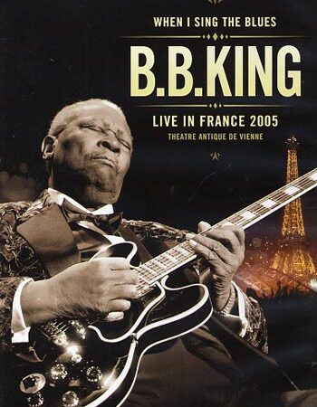 When I sing the Blues BB King live in France 2005