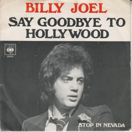 Billy Joel Say Goodbye To Hollywood