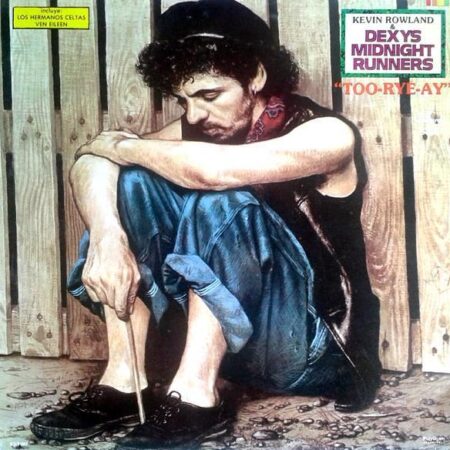 LP Kevin Roland & DexyÂ´s midnight runners Too-rye-ay
