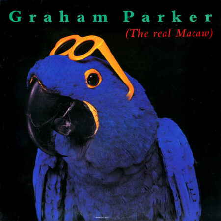 LP Graham Parker The Real Macaw