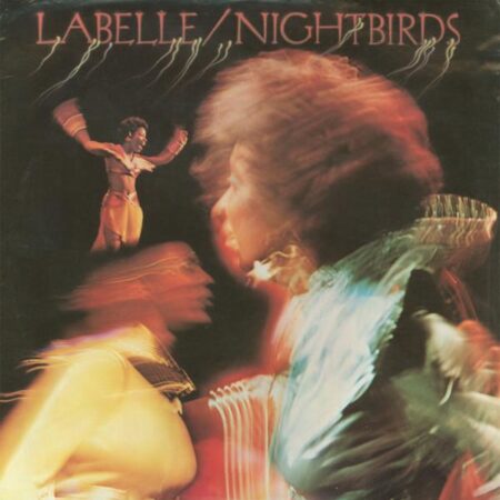 Labelle Nightbirds