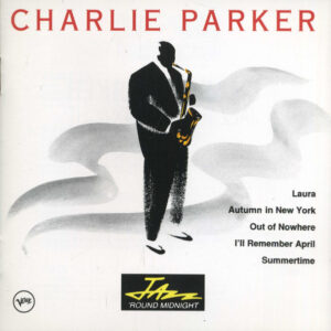 CD Charlie Parker Around Midnight