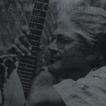 CD Larry Coryell Inner city blues