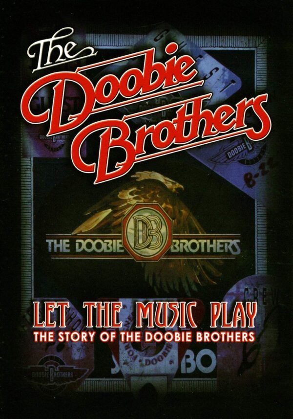 Doobie Brothers Let the music play