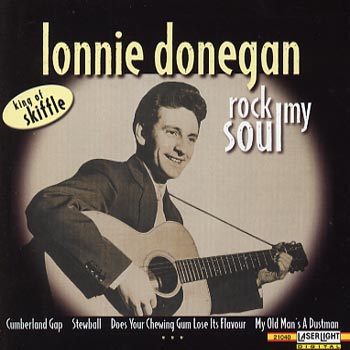 CD Donnegan Lonnie Rock my soul 1956-71