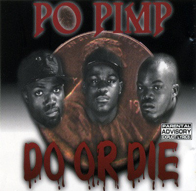 CD-singel Po Pimp Do or die