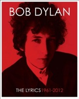 Bob Dylan Lyrics 1962-2012