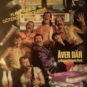 Kung Sune och Göteborgsrockarna Åver Där in Köpings Folkets Park