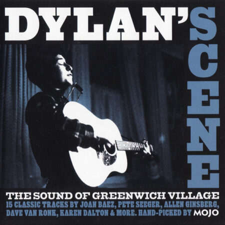 CD DylanÂ´s scene The Sound of Greenwich village