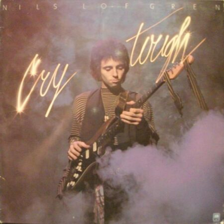 LP Nils Lofgren Cry tough