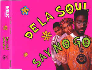 CD-singel De la Soul Say no go