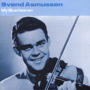 CD Svend Asmussen My blue heaven 1935-49