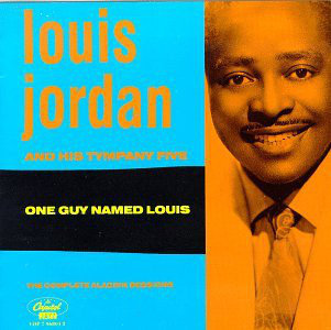 CD Louis Jordan â€Ž- One Guy Named Louis: The Complete Aladdin Sessions
