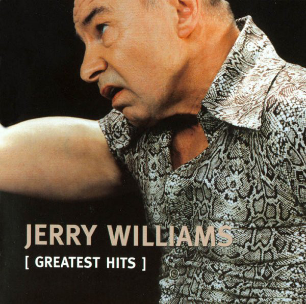 Jerry Williams Greatest Hits