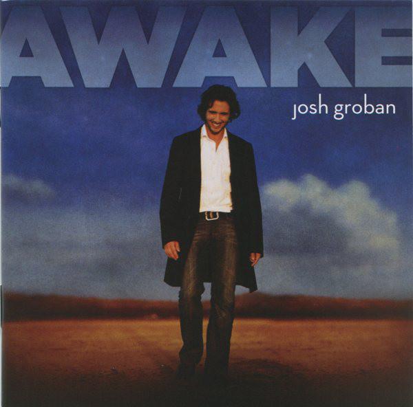 Josh Groban Awake