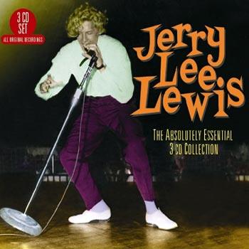 Jerry Lee Lewis The absolutely essential 3 CD collection