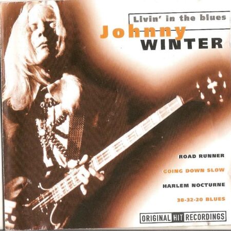 CD Johnny Winter LivinÂ´ the blues