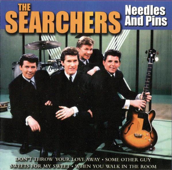 CD The Searchers Needles and pins