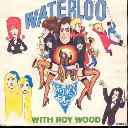 Doctor & The Medics with Roy Wood Waterloo