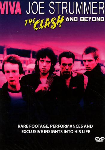 Strummer Joe / Viva / The Clash and beyond