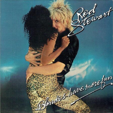 LP Rod Stewart Blondes have more fun