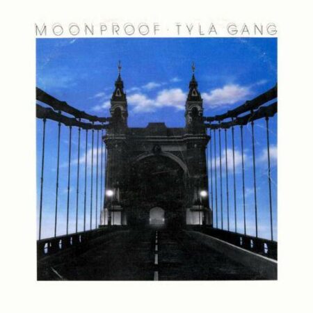 LP Tyla Gang Moonproof