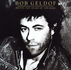 LP Bob Geldof Deep in the heart of nowhere