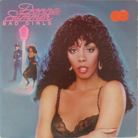 Donna Summer Bad Girls