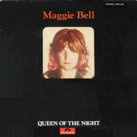 Maggie Bell - Queen of the night