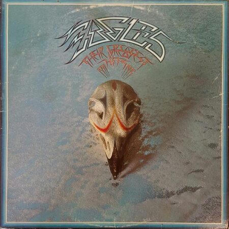 Eagles Their greatest hits