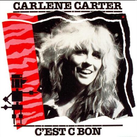 Carlene Carter CÂ´est c bon