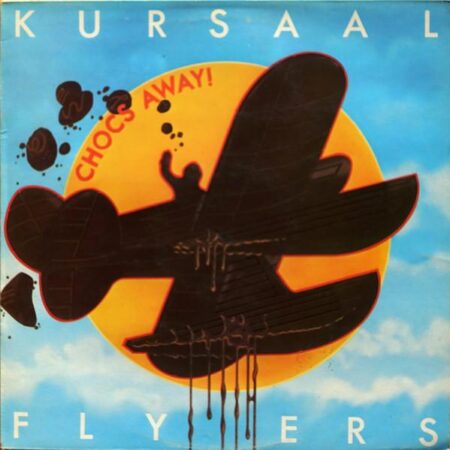 Kursaal Flyers Chocs Away