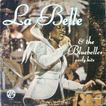 Labelle & The Bluebelles early hits