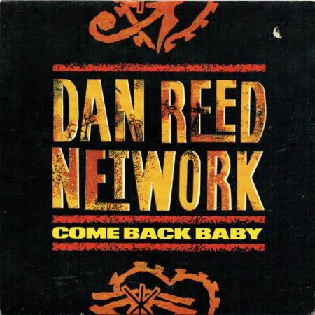 MAXI Dan Reed Network Come back baby