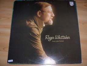 LP Roger Whittaker Love lasts forever