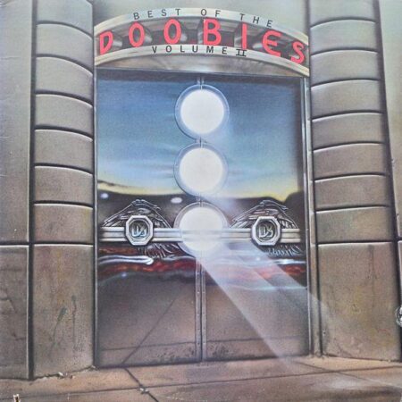 Doobie Brothers Best or the Doobies vol 2