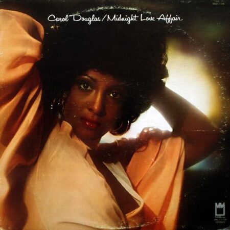 LP Carol Douglas. Midnight Love Affair