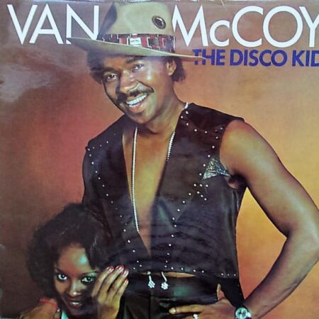 Van McCoy. The Disco Kid