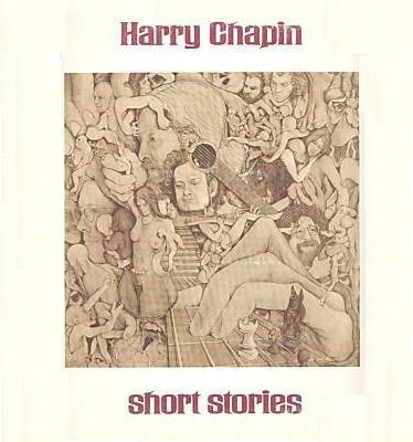 Harry Chapin Short stories