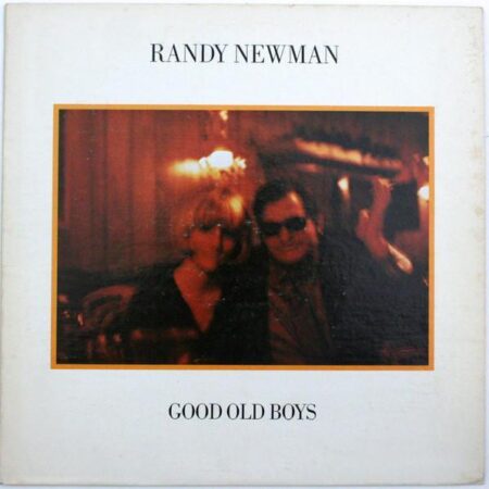 Randy Newman Good old boys