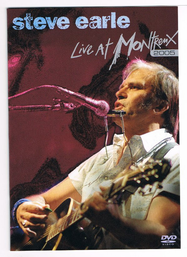 DVD Steve Earle Live at Montreal 2005
