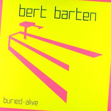 Bert Barten Buried alive