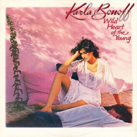 Karla Bonoff. Wild heart of the young. Promotion copy