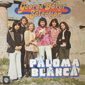 LP George Baker Selection Paloma Blanca