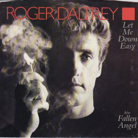 Roger Daltrey Let me down easy/Fallen angel